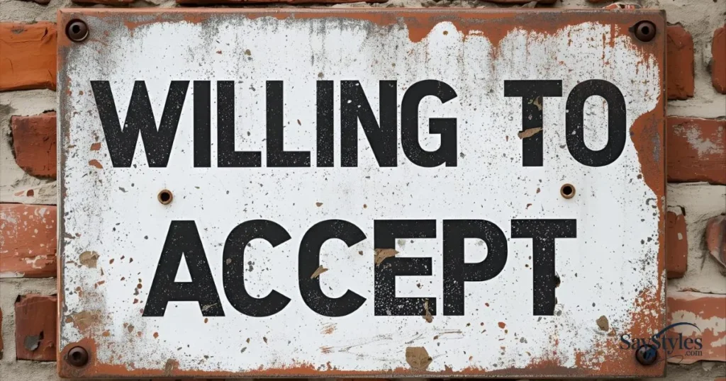 willing to accept