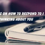 Respond to I Was Thinking About You