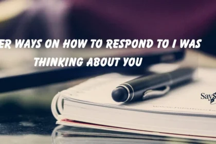 Respond to I Was Thinking About You