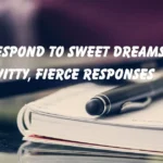 Respond To Sweet Dreams