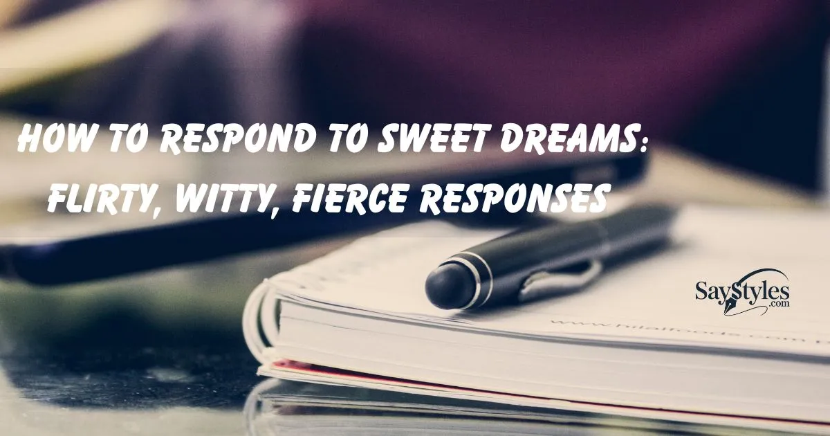 Respond To Sweet Dreams