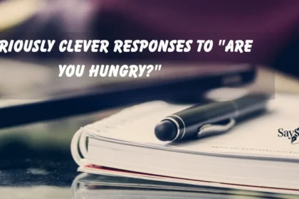 Responses to "Are You Hungry?"
