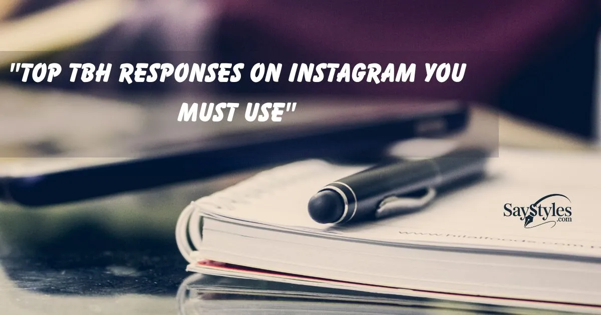 "Top TBH Responses on Instagram