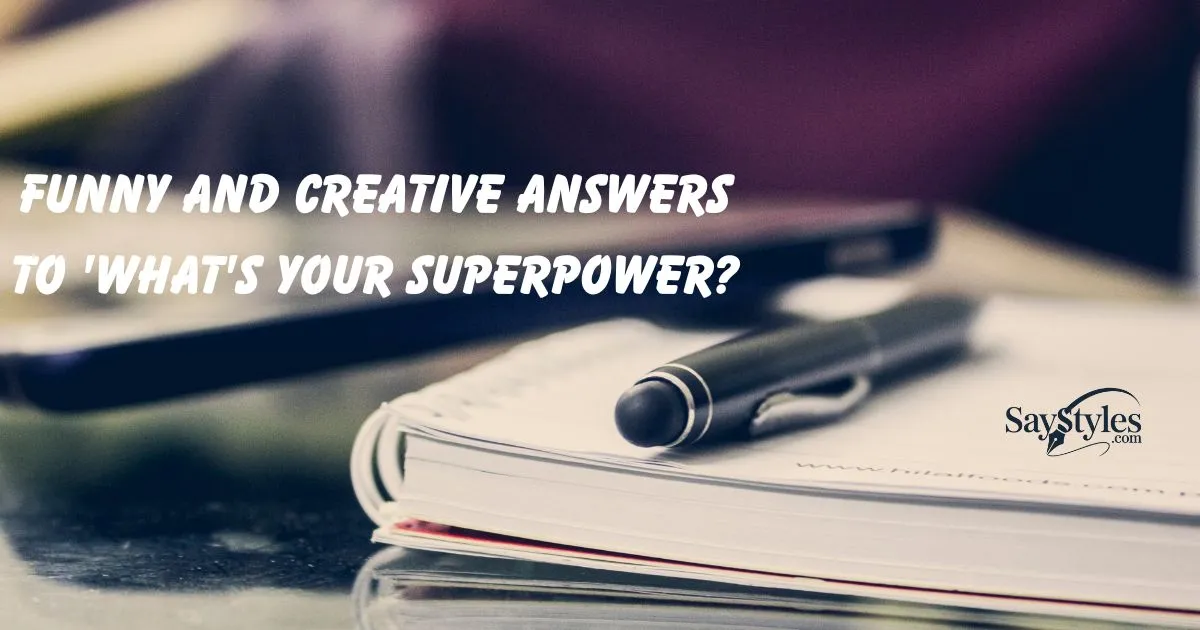 What's Your Superpower?