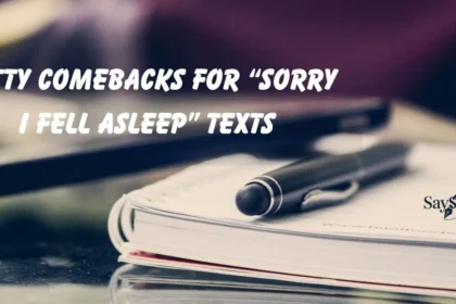 “Sorry I Fell Asleep” Texts