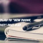 Hilarious Replies to "New Phone,