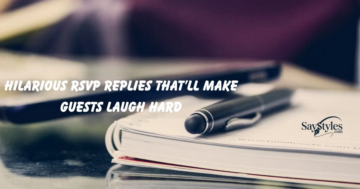Hilarious RSVP Replies