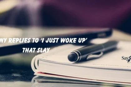 Replies to ‘I Just Woke Up’