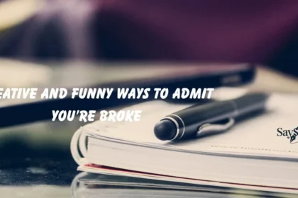 Admit You’re Broke