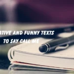 Funny Texts to Say Call Me