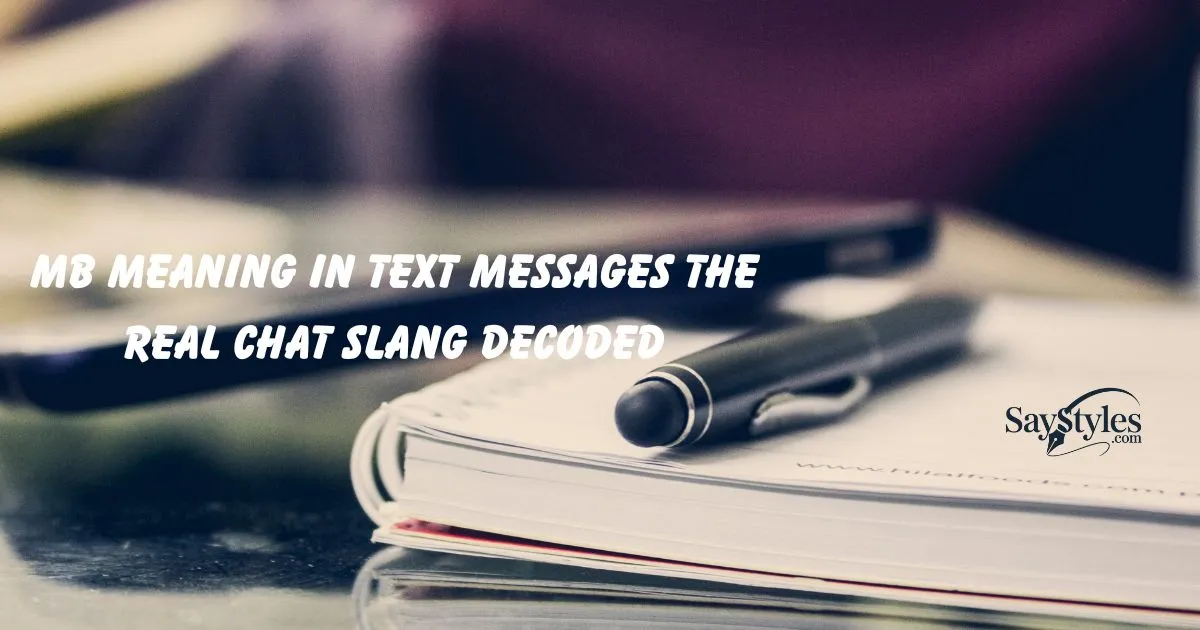 MB Meaning in Text Messages